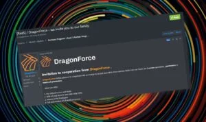 Threat Actor “DragonForce” Seeks New Partners 