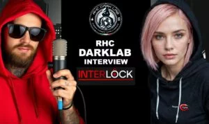 RHC DarkLab Interviews Interlock Ransomware. “Don’t waste your energy and time. We will do it for you.”