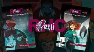 BETTI RHC: il fumetto che educa alla cybersecurity. Esce il 4 e 5 episodio